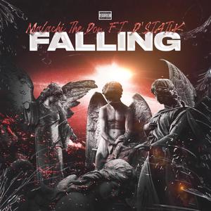 Falling(feat. D'statik) (Explicit)