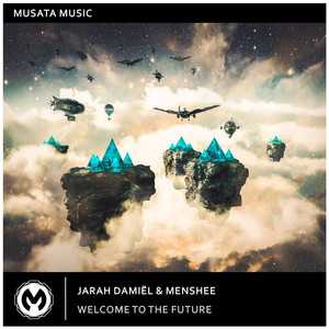 Welcome To The Future (Extended Mix)