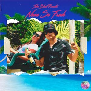 Nena So Fresh (Explicit)