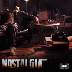 Nostalgia .0013 Yo Sé Lo Que Tú (feat. Kapostik|Explicit)