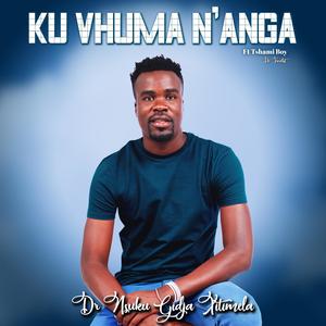 Ku Vhuma N'anga (feat. Eckson De Jnr & Tshami Boy)