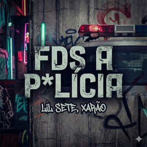 FDS a P*licia (Explicit)