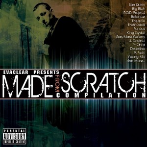 Evaclear Presents: Made From Scratch (Explicit)