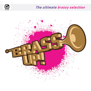 Brass Up: The Ultimate Brassy Selection