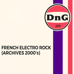 French Electro Rock - Archives 2000's