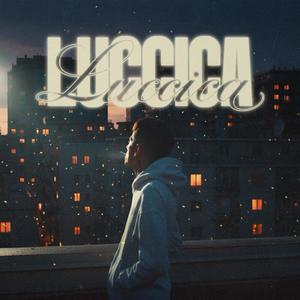 LUCCICA (Explicit)