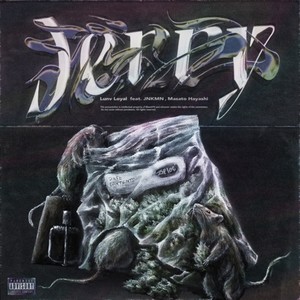 ジェリー (feat. JNKMN & Masato Hayashi) (Explicit)