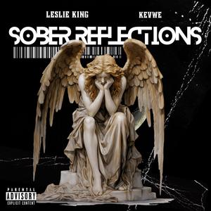 Sober Reflections (feat. Kevwe) (Explicit)