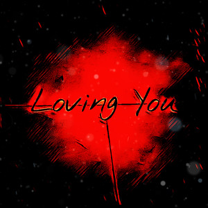 Loving You