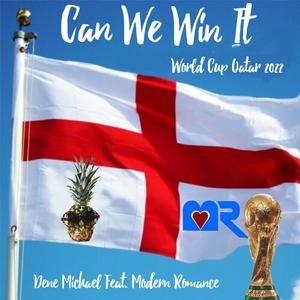 Can We Win It (England) (feat. Modern Romance)