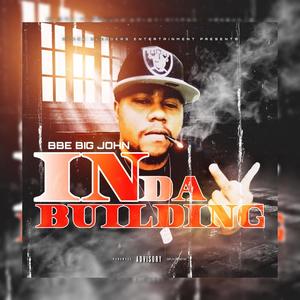 In Da Building (Explicit)