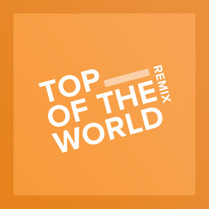 Top of the World (Club Mix)