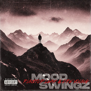 Mood Swingz (Explicit)