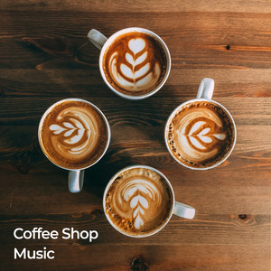 Coffee Shop Music