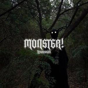 Monster! (Explicit)