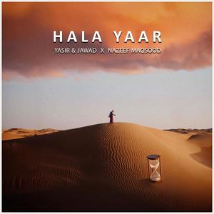 HALA YAAR (feat. Yasir & Jawad)