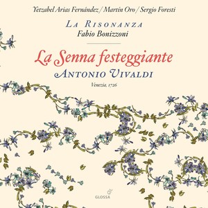 Vivaldi: La Senna festeggiante