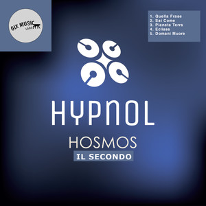 Hosmos: Il Secondo