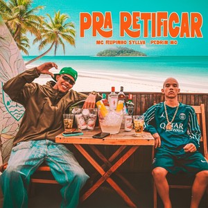 Pra Retificar (Explicit)