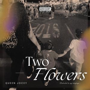 Two Flowers (Explicit)