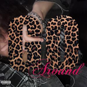 go around (Explicit)