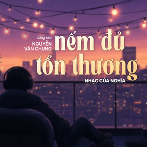Nếm Đủ Tổn Thương (Lo-Fi)