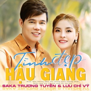 Tình Đẹp Hậu Giang