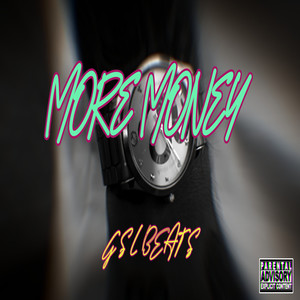 More Money (Explicit)