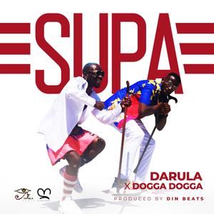 Supa (feat. Dogga Dogga) [Explicit]