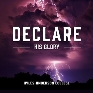 Declare His Glory