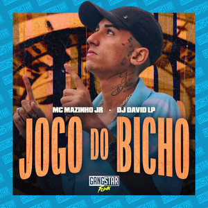 Jogo do Bicho (Explicit)