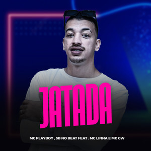 Jatada (feat. Mc Linna & Mc Gw) [Explicit]