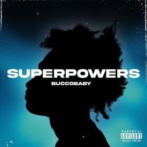 Super Powers (Explicit)