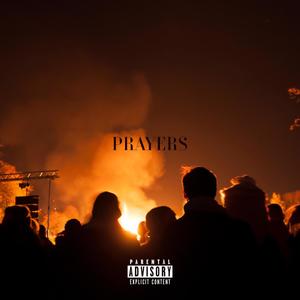 PRAYERS (Explicit)