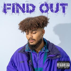 Find Out (Explicit)