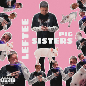 Pig Sisters (Explicit)