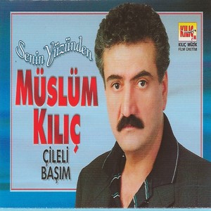 Çileli Başım