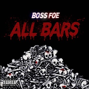 All Bars (Explicit)