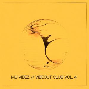 Vibeout Club, Vol. 4 (Explicit)