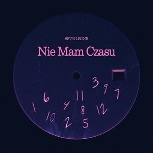 NIE MAM CZASU (Explicit)