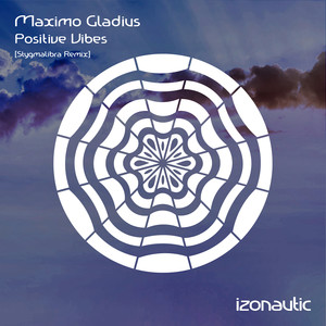 Positive Vibes (Stygmalibra Extended)