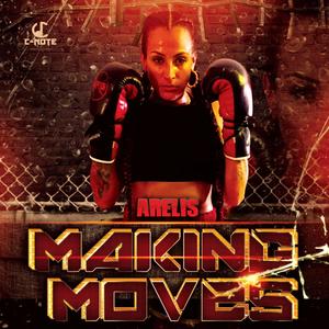 Makin' Moves (feat. Skinny Shon)