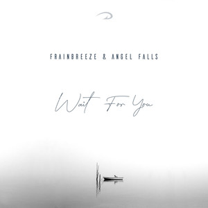 Wait For You (Original Mix)