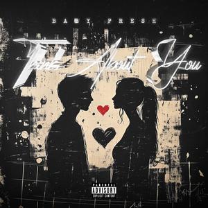 Think About You (Explicit)