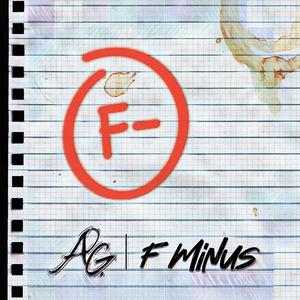 F Minus (Explicit)