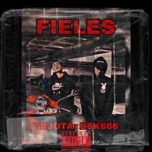 Fieles (Explicit)