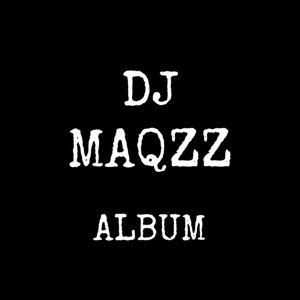 Dj Maqzz álbum