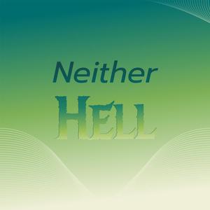 Neither Hell