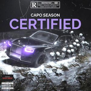 Capo Season (Certified Re-Uploaded) [Explicit]