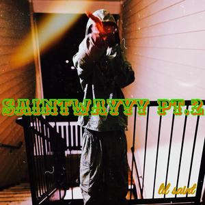 SaintWayyy Pt. 2 (Explicit)